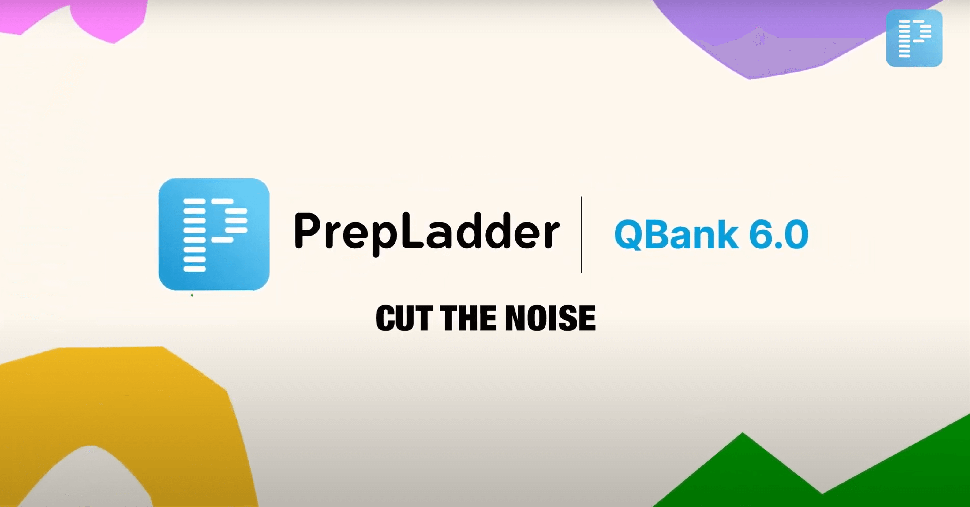 Introducing PrepLadder QBank 6.0